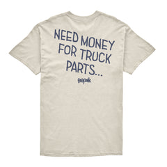 Firepunk 'Need Money For Truck Parts' T-Shirt