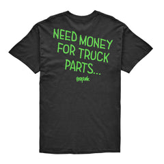 Firepunk 'Need Money For Truck Parts' T-Shirt
