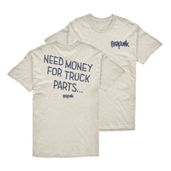 Firepunk 'Need Money For Truck Parts' T-Shirt